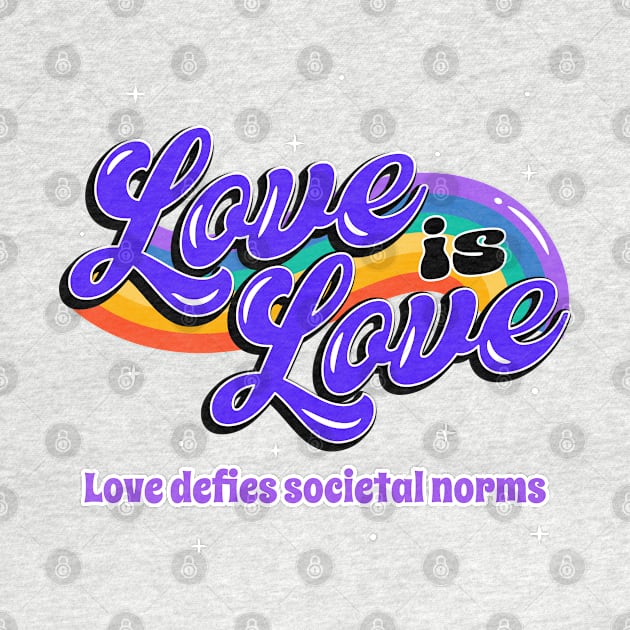 Love is Love. Love defies societal norms. by Suimei